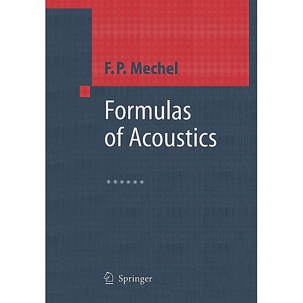Formulas of Acoustics, F. P. Mechel