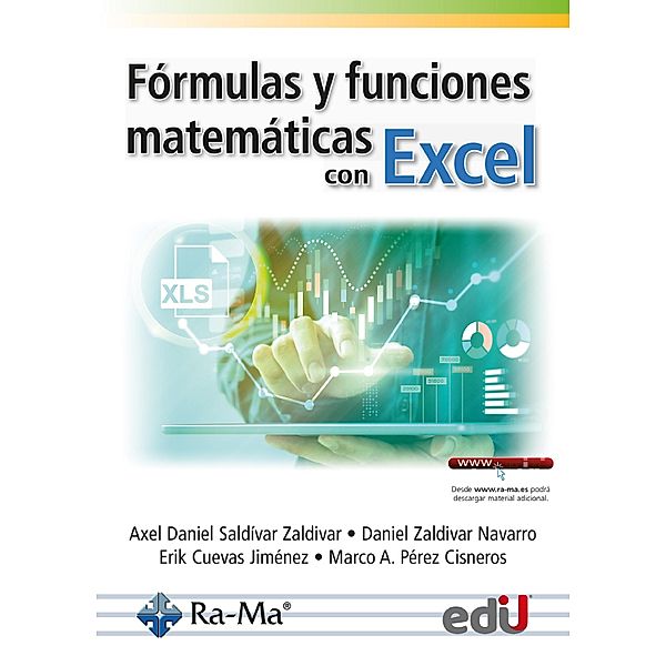 Fórmulas y funciones matemáticas con excel, Varios Autores