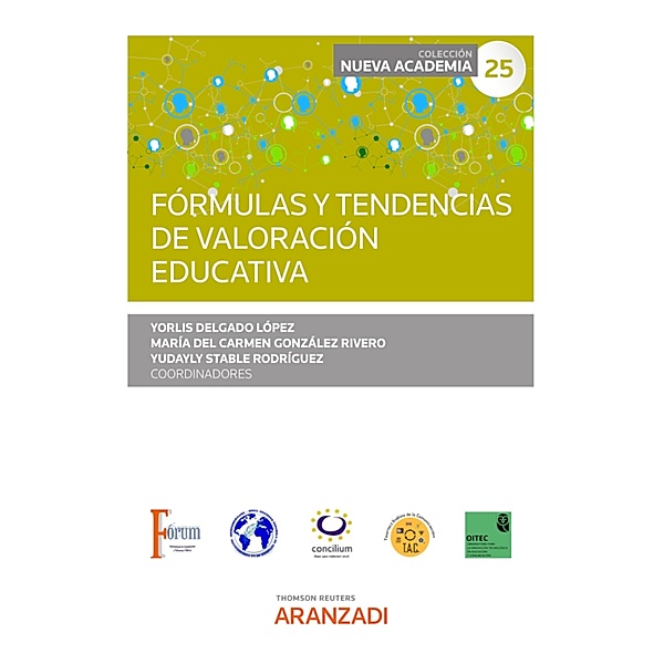 Fórmulas y tendencias de valoración educativa / Estudios, Yorlis Delgado López, María del Carmen González Rivero, Yudayly Stable Rodríguez