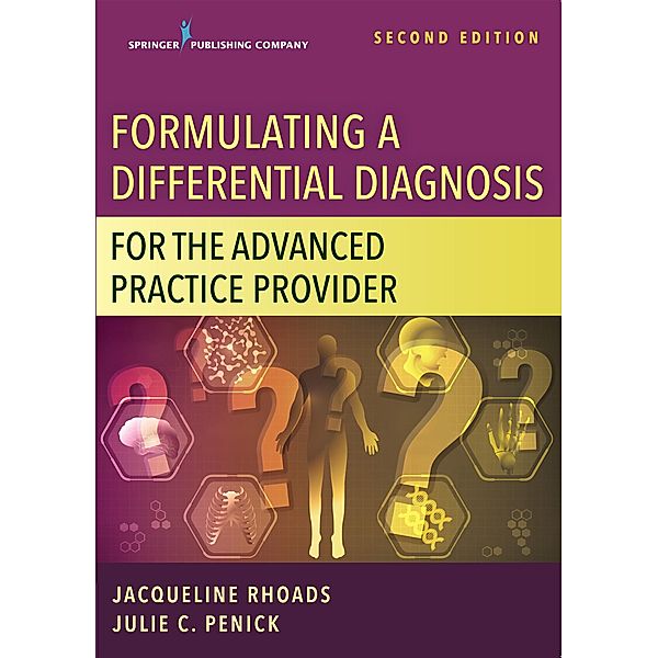 Formulating a Differential Diagnosis for the Advanced Practice Provider, Jacqueline Rhoads