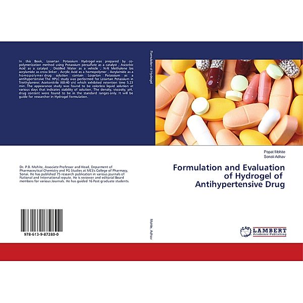 Formulation and Evaluation of Hydrogel of Antihypertensive Drug, Popat Mohite, Sonali Adhav