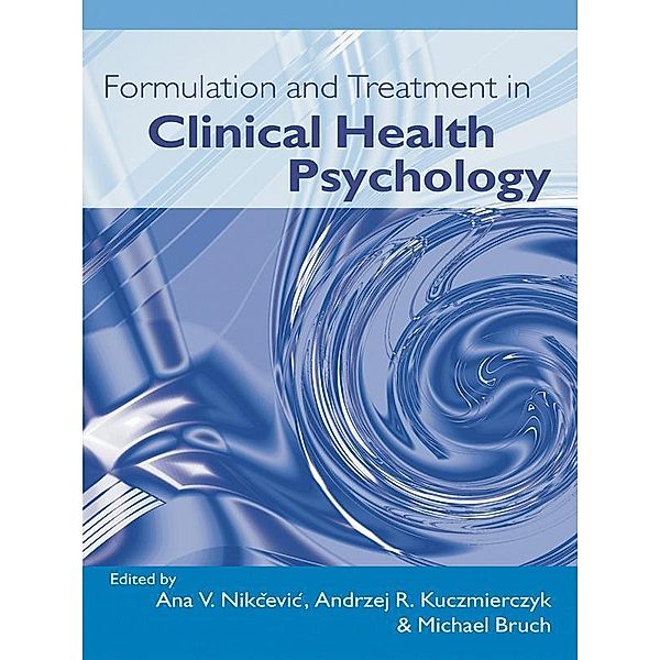 Formulation and Treatment in Clinical Health Psychology