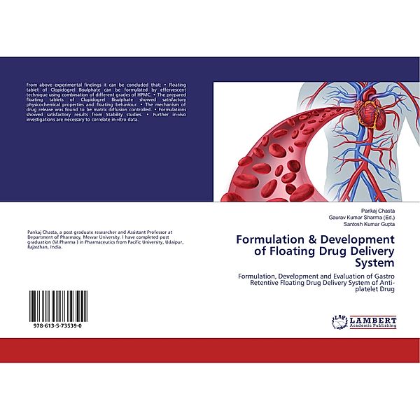 Formulation & Development of Floating Drug Delivery System, Pankaj Chasta, Santosh Kumar Gupta