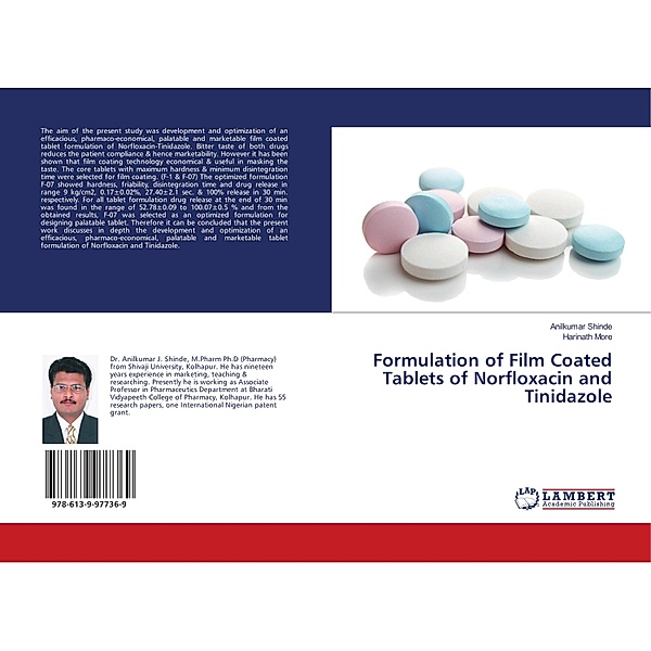 Formulation of Film Coated Tablets of Norfloxacin and Tinidazole, Anilkumar Shinde, Harinath More
