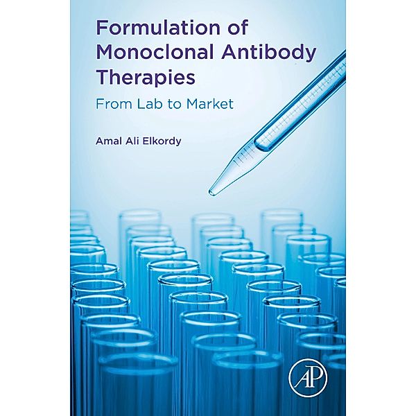 Formulation of Monoclonal Antibody Therapies, Amal Ali Elkordy