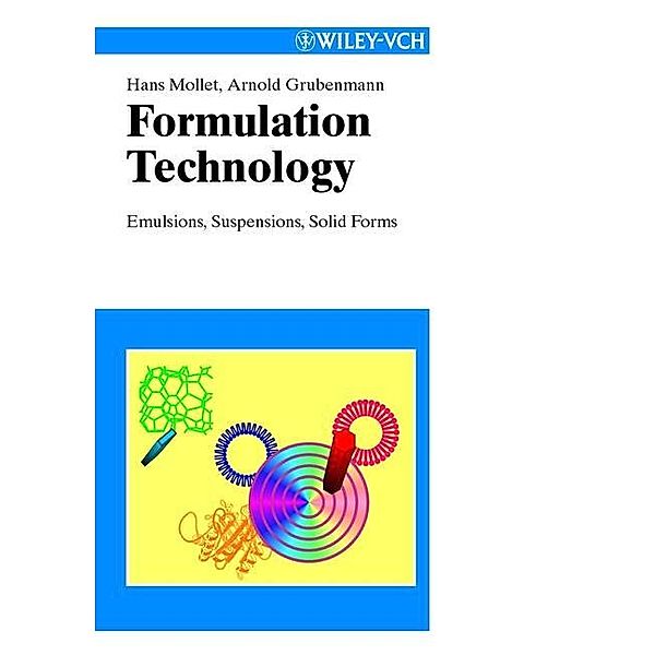 Formulation Technology, Hans Mollet, Arnold Grubenmann