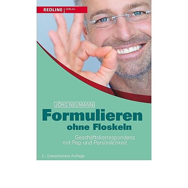 Formulieren ohne Floskeln, Jörg Neumann