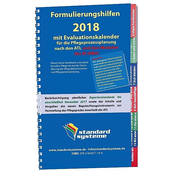 Formulierungshilfen 2018 mit Evaluationskalender für die Pflegeprozessplanung nach den ATL und den Modulen des NBA