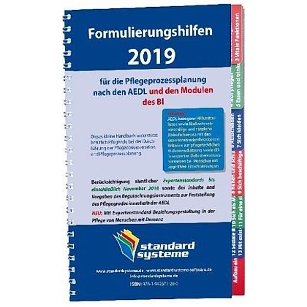 Formulierungshilfen 2019 für die Pflegeprozessplanung nach den AEDL und Modulen des BI