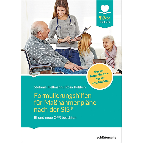 Formulierungshilfen für Massnahmenpläne nach der SIS®, Stefanie Hellmann, Rosa Rösslein
