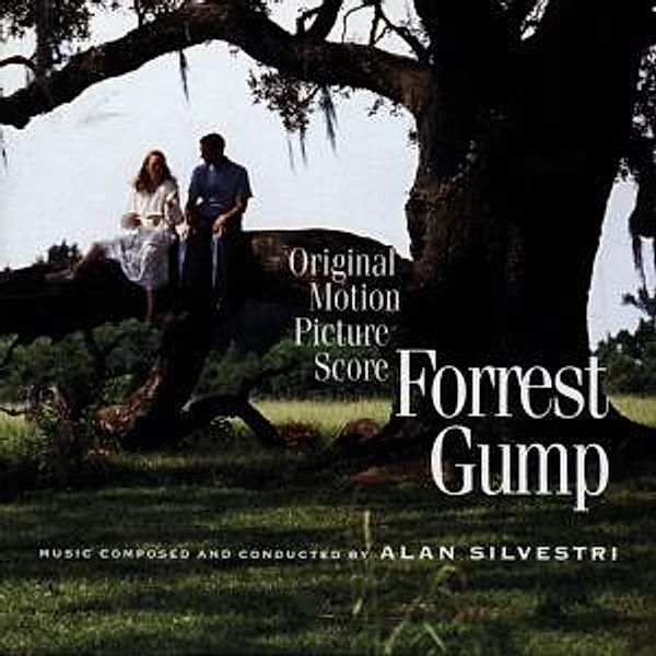 Forrest Gump-Original Motion Picture Score, Alan Silvestri