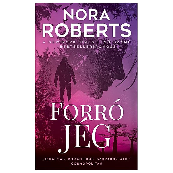 Forró jég, Nora Roberts