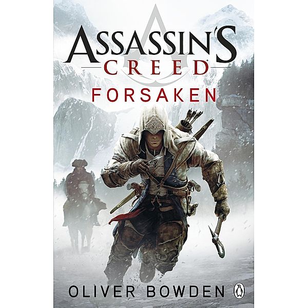 Forsaken / Assassin's Creed Bd.5, Oliver Bowden