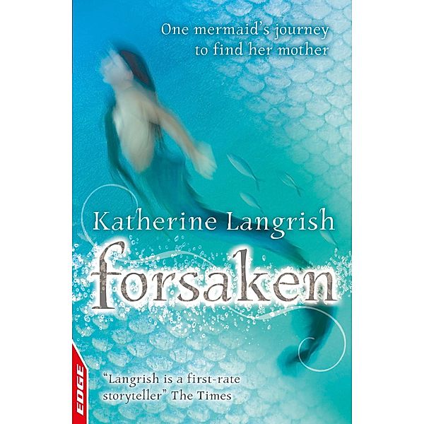 Forsaken / EDGE: A Rivets Short Story Bd.4, Katherine Langrish