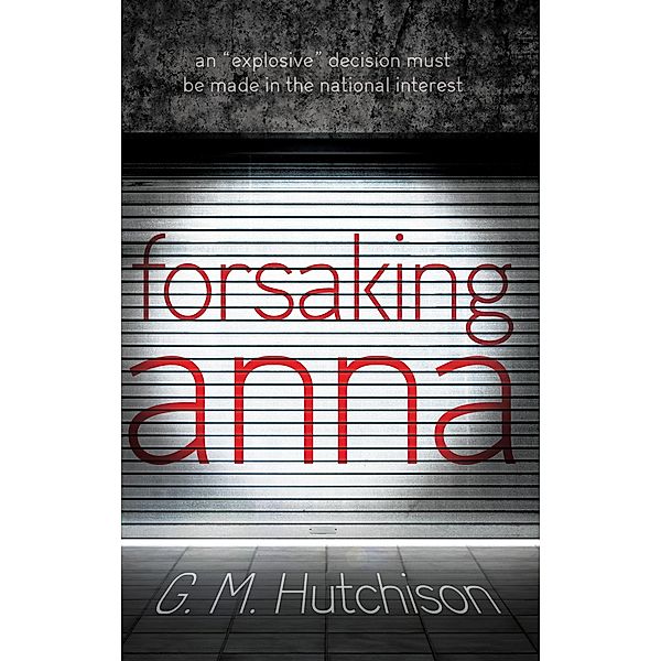 Forsaking Anna, G. M. Hutchison