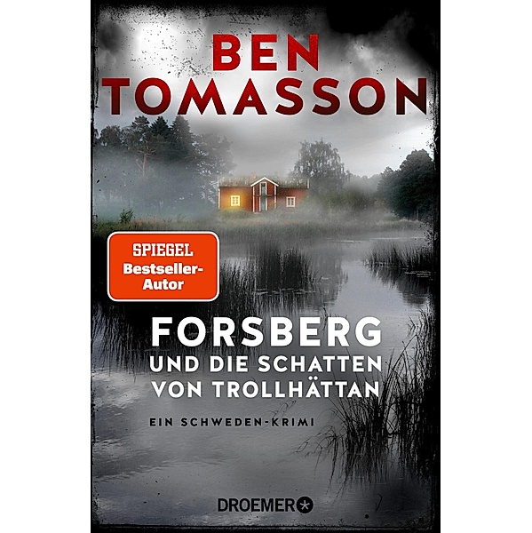 Forsberg und die Schatten von Trollhättan / Frederik Forsberg Bd.4, Ben Tomasson
