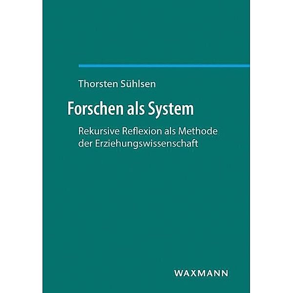 Forschen als System, Thorsten Sühlsen