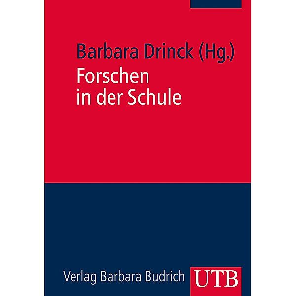 Forschen in der Schule.Bd.1, Barbara Drinck