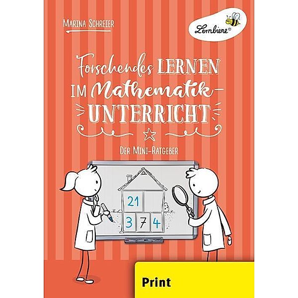 Forschendes Lernen im Mathematikunterricht, Marina Schreier