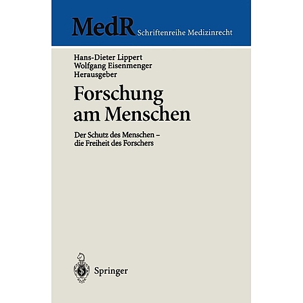 Forschung am Menschen / MedR Schriftenreihe Medizinrecht