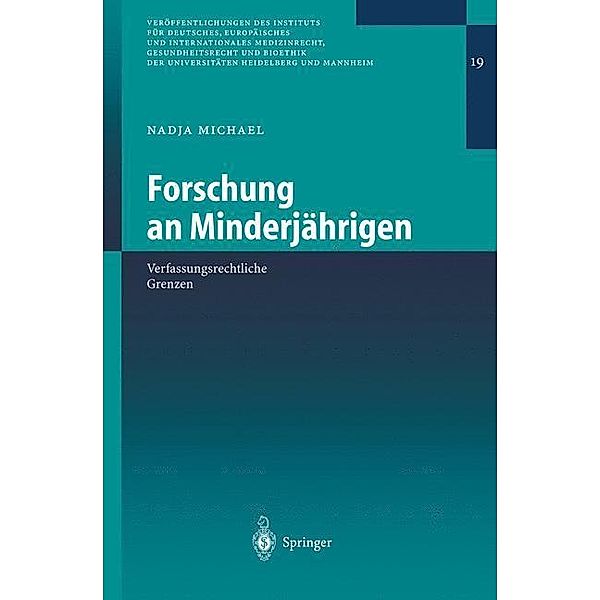 Forschung an Minderjährigen, N. Michael