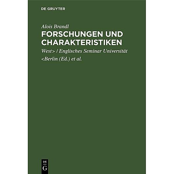 Forschungen und Charakteristiken, Alois Brandl