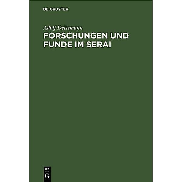 Forschungen und Funde im Serai, Adolf Deissmann