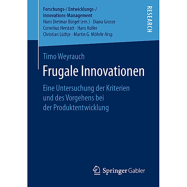 Forschungs-/Entwicklungs-/Innovations-Management / Frugale Innovationen, Timo Weyrauch