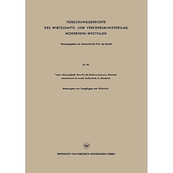 Forschungsberichte des Wirtschafts- und Verkehrsministeriums Nordrhein-Westfalen, Staatssekretär Leo Brandt