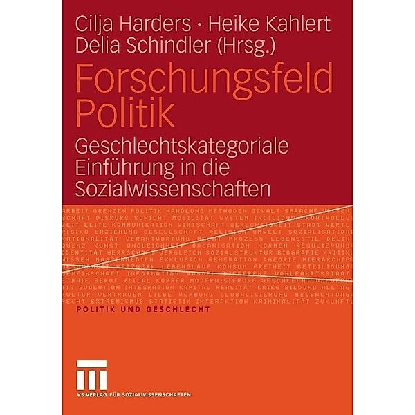 Forschungsfeld Politik / Politik und Geschlecht Bd.15