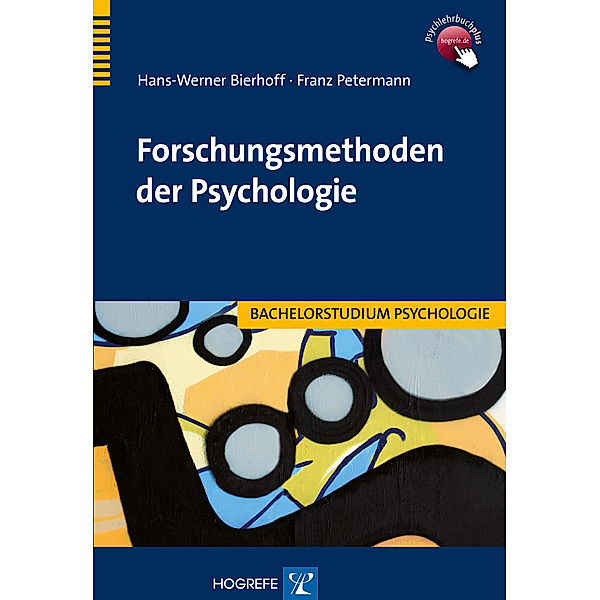 Forschungsmethoden der Psychologie, Hans-Werner Bierhoff, Franz Petermann