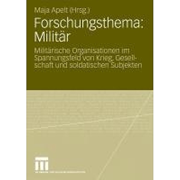 Forschungsthema: Militär, Maja Apelt