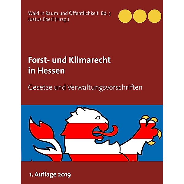 Forst- und Klimarecht in Hessen