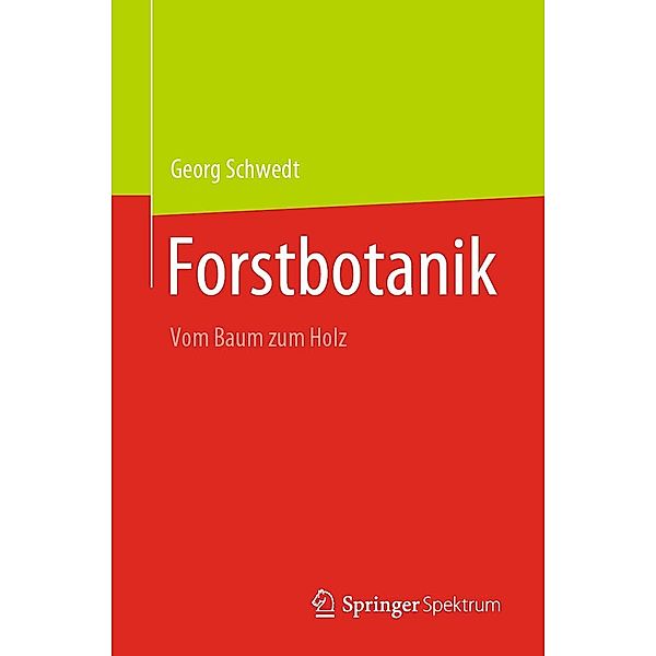 Forstbotanik, Georg Schwedt