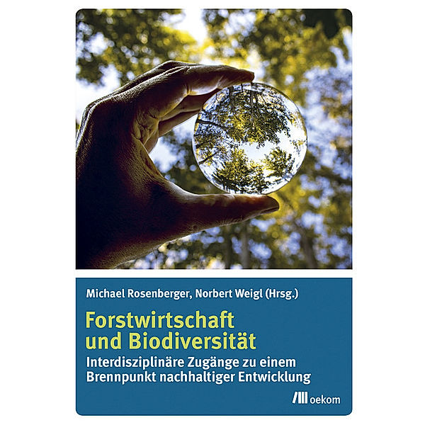 Forstwirtschaft und Biodiversität