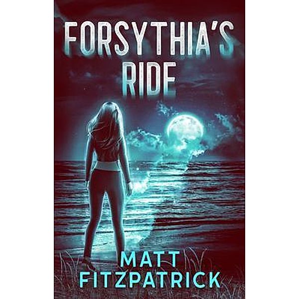Forsythia's Ride, Matt Fitzpatrick