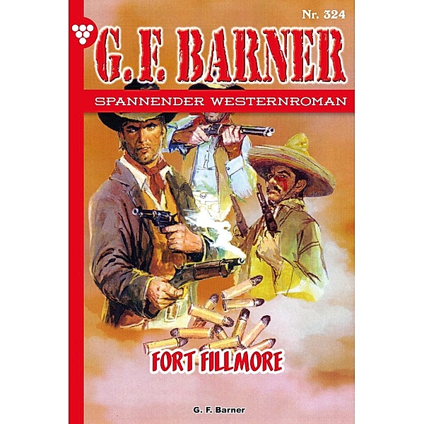 Fort Fillmore / G.F. Barner Bd.324, G. F. Barner