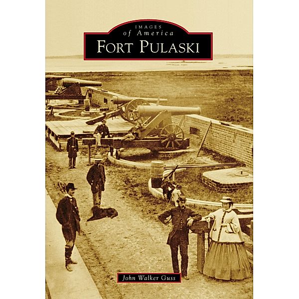 Fort Pulaski, John Walker Guss