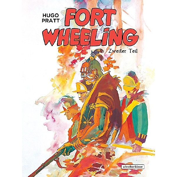 Fort Wheeling, Hugo Pratt