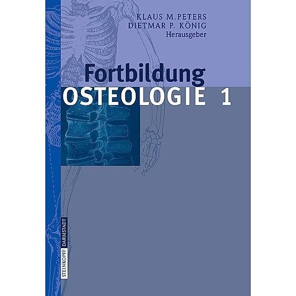 Fortbildung Osteologie 1 / Fortbildung Osteologie Bd.1