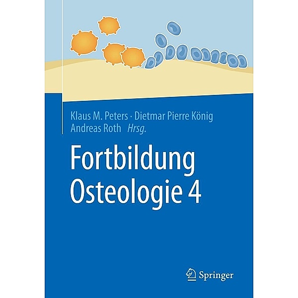 Fortbildung Osteologie 4 / Fortbildung Osteologie Bd.4