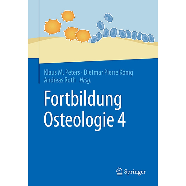 Fortbildung Osteologie.Bd.4