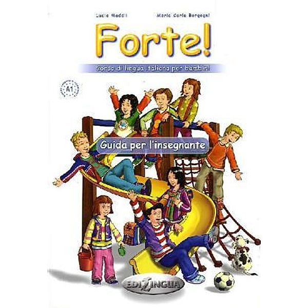 Forte!: Bd.1 Guida per l'insegnante