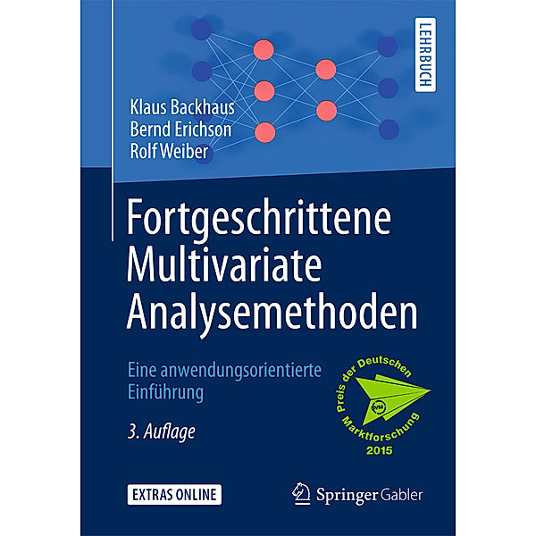 Fortgeschrittene Multivariate Analysemethoden, Klaus Backhaus, Bernd Erichson, Rolf Weiber