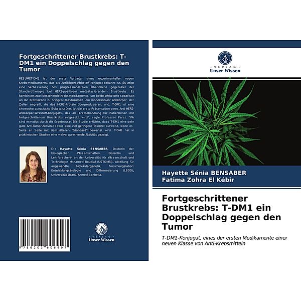 Fortgeschrittener Brustkrebs: T-DM1 ein Doppelschlag gegen den Tumor, Hayette Sénia Bensaber, Fatima Zohra El Kebir