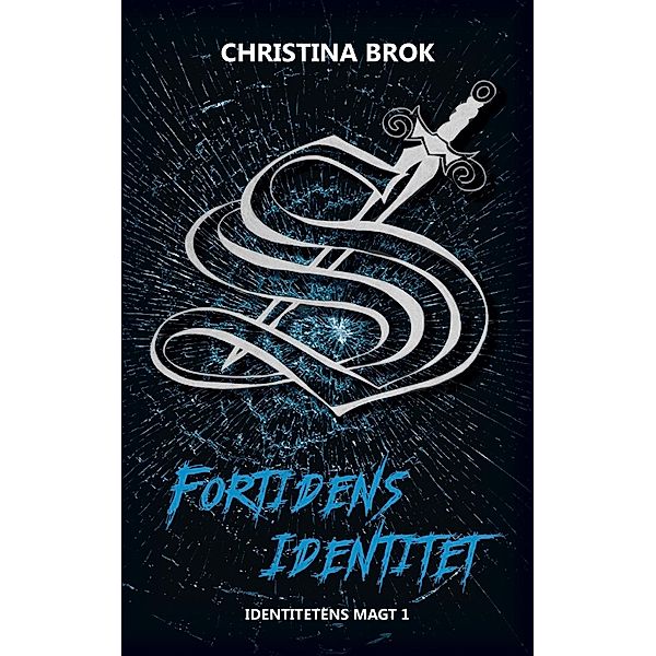 Fortidens Identitet, Christina Brok