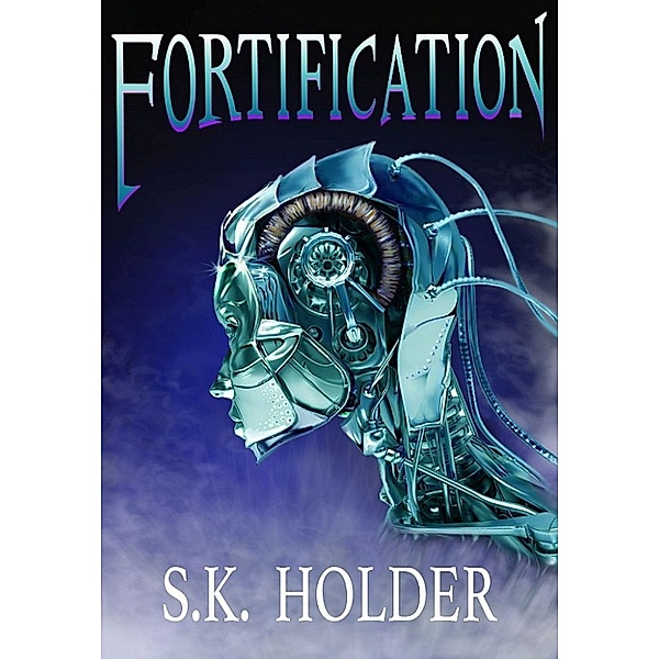 Fortification, S.K. Holder