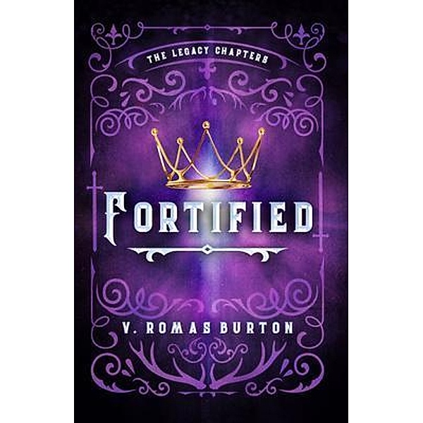 Fortified, V. Romas Burton
