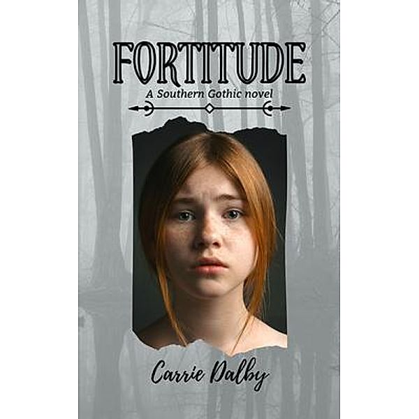 Fortitude, Carrie Dalby