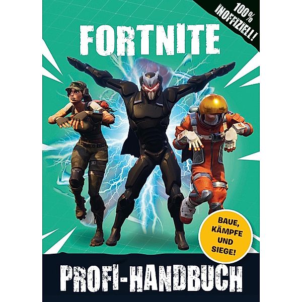 Fortnite - Profi-Handbuch